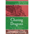 Chasing Dragons: The True History of the Piasa: The Expanded Edition
