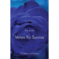Verses for Sunrise: A Collection of Poems