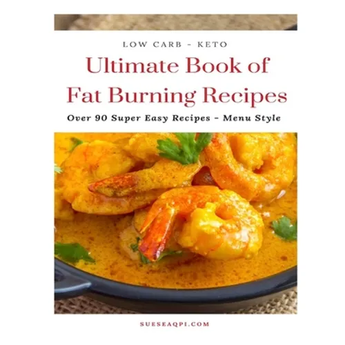 Ultimate Book of Fat Burning Recipes