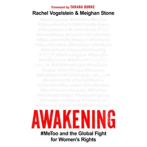Awakening: #Metoo and the Global Fight for Women's Rights