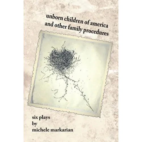Unborn Children of America and Other Family Procedures