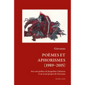 Poèmes et Aphorismes (1989-2015)