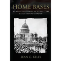Home Bases: Memories & Stories of US Military Bases Around London