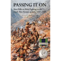 Passing It on: Short Talks on Tribal Fighting on the North-West Frontier of India 1897-1920