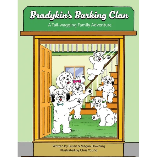 Bradykin's Barking Clan: A Tail-wagging Family Adventure