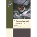 Collected Wheel Publications: Volume 5 - Numbers 61 - 75