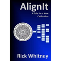 AlignIt: A Tale for a New Civilization