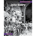 John Henry: The Making of a Myth