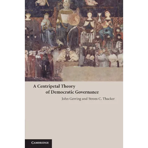 Centripetal Theory Democrat Govern