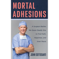 Mortal Adhesions
