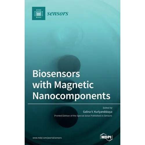 Biosensors with Magnetic Nanocomponents