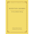 Mountain Dharma: An Ocean of Definitive Meaning