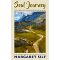 Soul Journey: With Scripture and Story Towards the Best We Can Be - Daily Readings Suitable for Lent or for Any Time of the Year