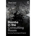 Bombs in the Consulting Room: Surviving Psychological Shrapnel