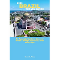 2023 Brazil Travel Guide: An Accurate Guide to Discover Brazil's hidden treasures, with safety tips