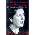 Maverick Among the Magnolias: The Hazel Brannon Smith Story