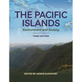 The Pacific Islands: Environment and Society, Third Edition
