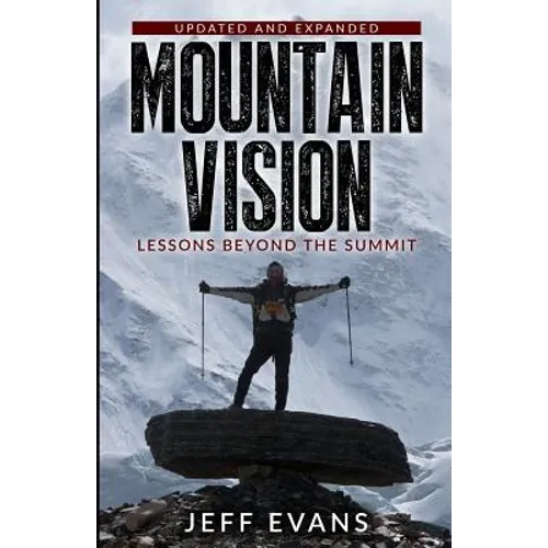 MountainVision: Lessons Beyond the Summit