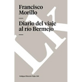 Diario del viaje al río Bermejo