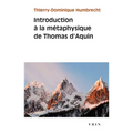 Introduction a la Metaphysique de Thomas d'Aquin