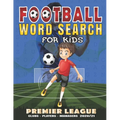 Football Word Search For Kids: Word Search Book For Kids Ages 8-12 - Large Print Word Search Puzzle Book for Kids with solution.