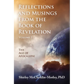 Reflections and Musings From the Book of Revelation: The Age of Apocalypse