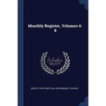 Monthly Register, Volumes 4-8