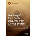 Leaching of Rare Earth Elements from Various Sources