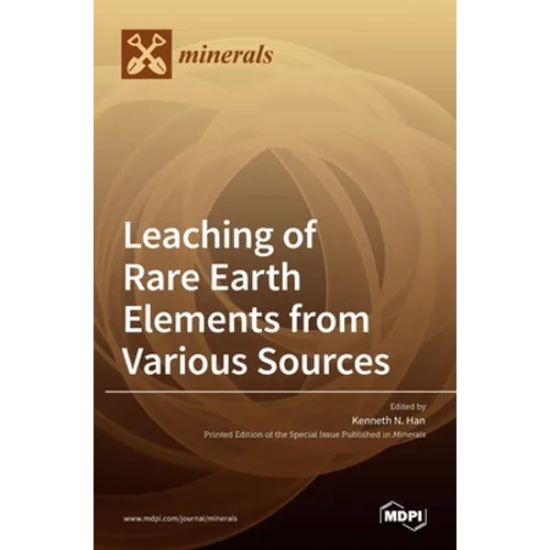 Leaching of Rare Earth Elements from Various Sources