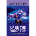 Up on the Woof Top