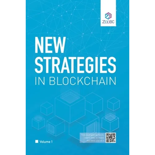 ZooBC: New Strategies in Blockchain
