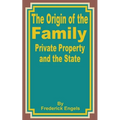 The Origin of the Family Private Property and the State