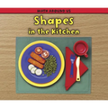 Shapes in the Kitchen
