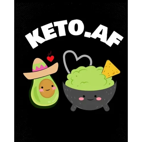keto.af: Keto Valentines Day Gift - Plant Based Keto Cookbook - Blank Paperback Journaling Notebook To Write In Your Favorite Recipes, Tiny Habits, Al