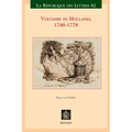 Voltaire in Holland, 1746-1778