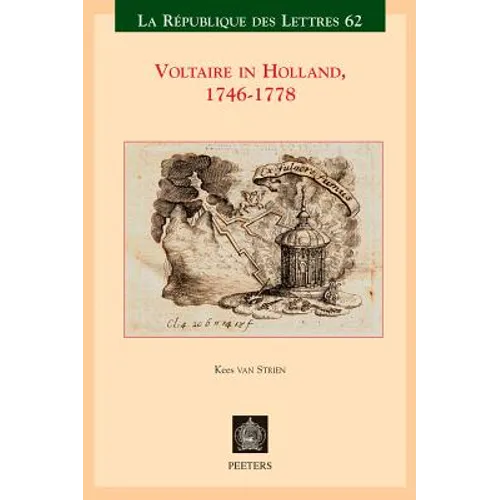 Voltaire in Holland, 1746-1778