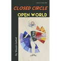 Closed Circle Open World