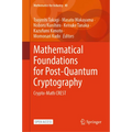 Mathematical Foundations for Post-Quantum Cryptography: Crypto-Math Crest