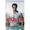 Carlos: Porn Star Brothers Book 1
