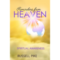 Reminders from Heaven: Spiritual Awareness: Revised Edition