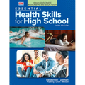 Human Development, Relationships, and Sexual Health to Accompany Essential Health Skills for High School