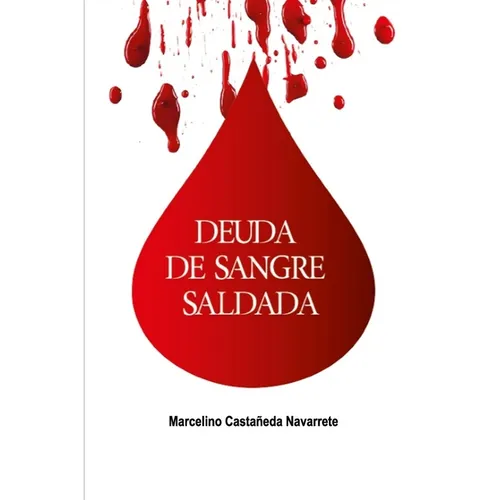 Deuda de Sangre Saldada