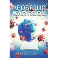 The Apostolic War Room