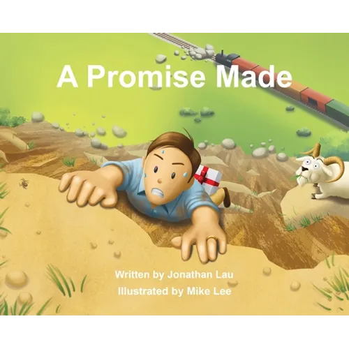 A Promise Made: A charming children's book about love and the power of keeping a promise