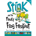Stink and the Freaky Frog Freakout