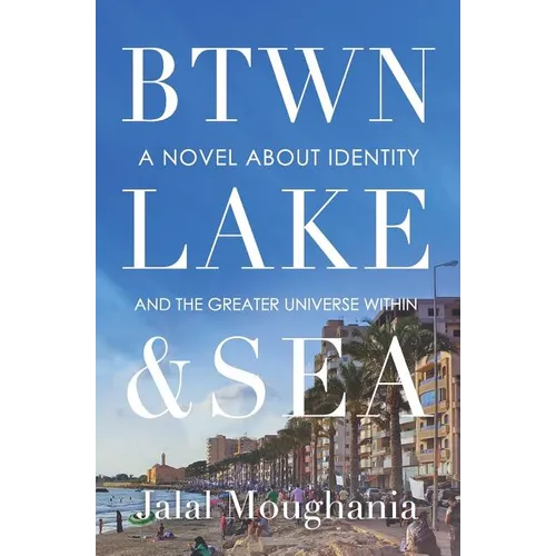 Between Lake and Sea