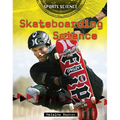 Skateboarding Science