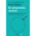 El Sinsentido Común / Uncommon Sense
