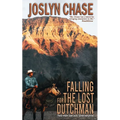 Falling for The Lost Dutchman