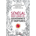 Sénégal post-Covid-19: souveraineté et ruptures